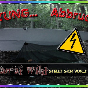 Geplanter Overnighter im Wald meiner Kindheit !!! Abbruch inklusive !!!